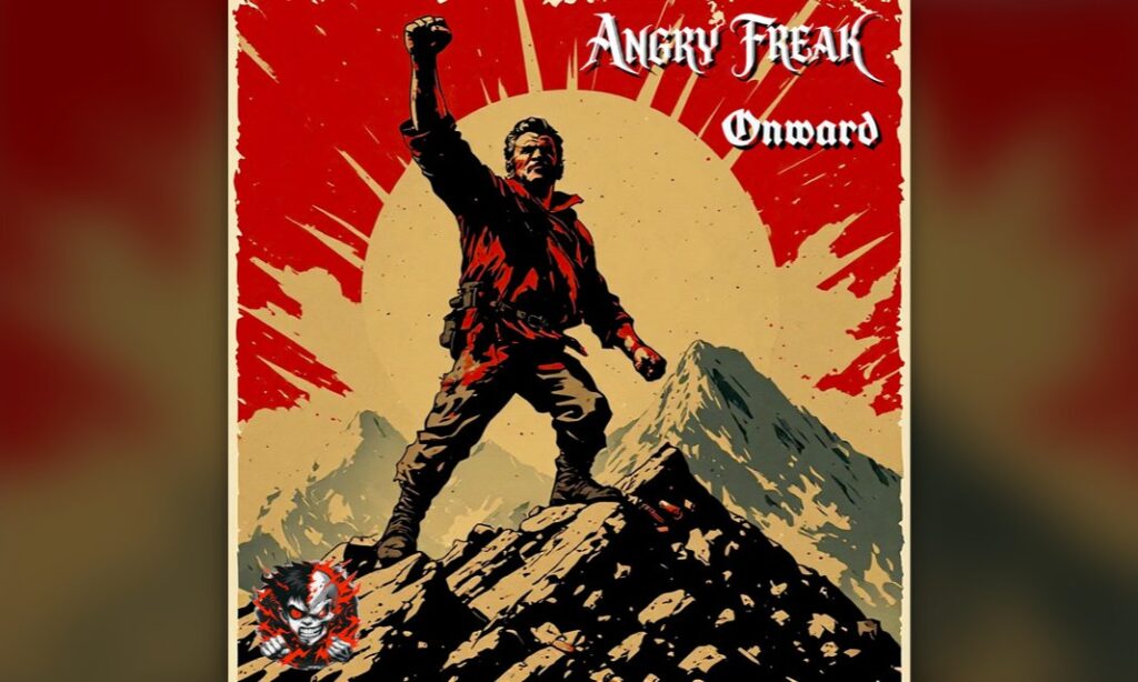 ANGRY FREAK lanza «Onward», un himno punk contra la rendición