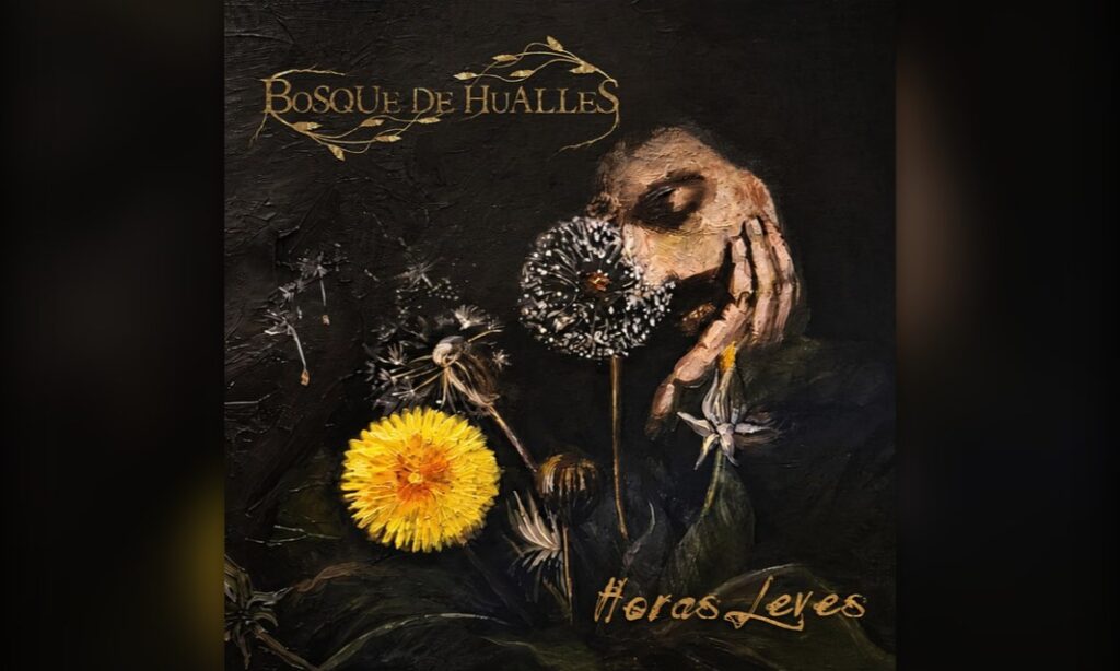 Bosque de Hualles presentan «Horas Leves», dark folk chileno entre la calma y la penumbra
