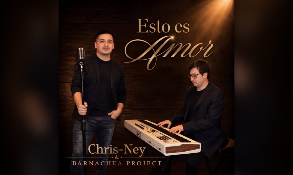 Chris-Ney & Barnachea Project le cantan al amor desde el Biobío con «Esto Es Amor»