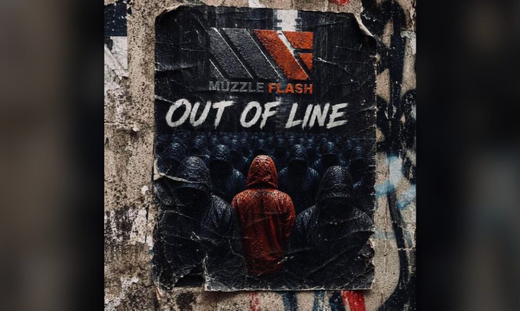 MUZZLE FLASH lanza «Out Of Line», una crítica al conformismo y a la manipulación social
