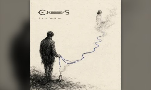 CREEPS estrena «I Will Follow You», con videoclip lírico animado a mano