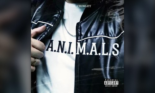 Tom Crowley y Azerbeats presentan «Animals», un EP de tres cortes sobre la escena trap