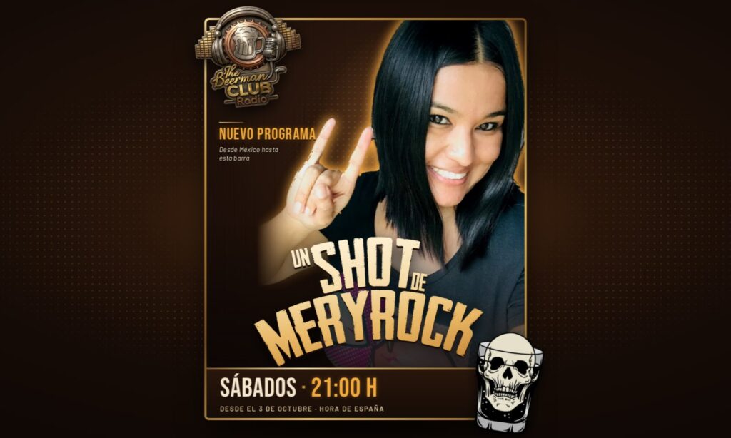 «Un Shot de Mery Rock»: desde México llega un nuevo programa a The Beerman Club Radio